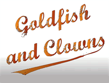 Tablet Screenshot of goldfishandclowns.com